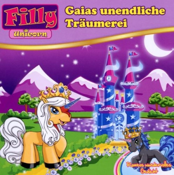 Filly Unicorn - Gaias unendliche Träumerei